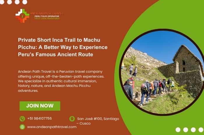 Private short inca trail to Machu Picchu, Private Inca trail to Machu Picchu