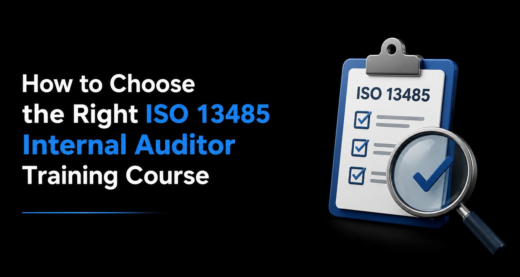 ISO 13485 Internal Auditor Training