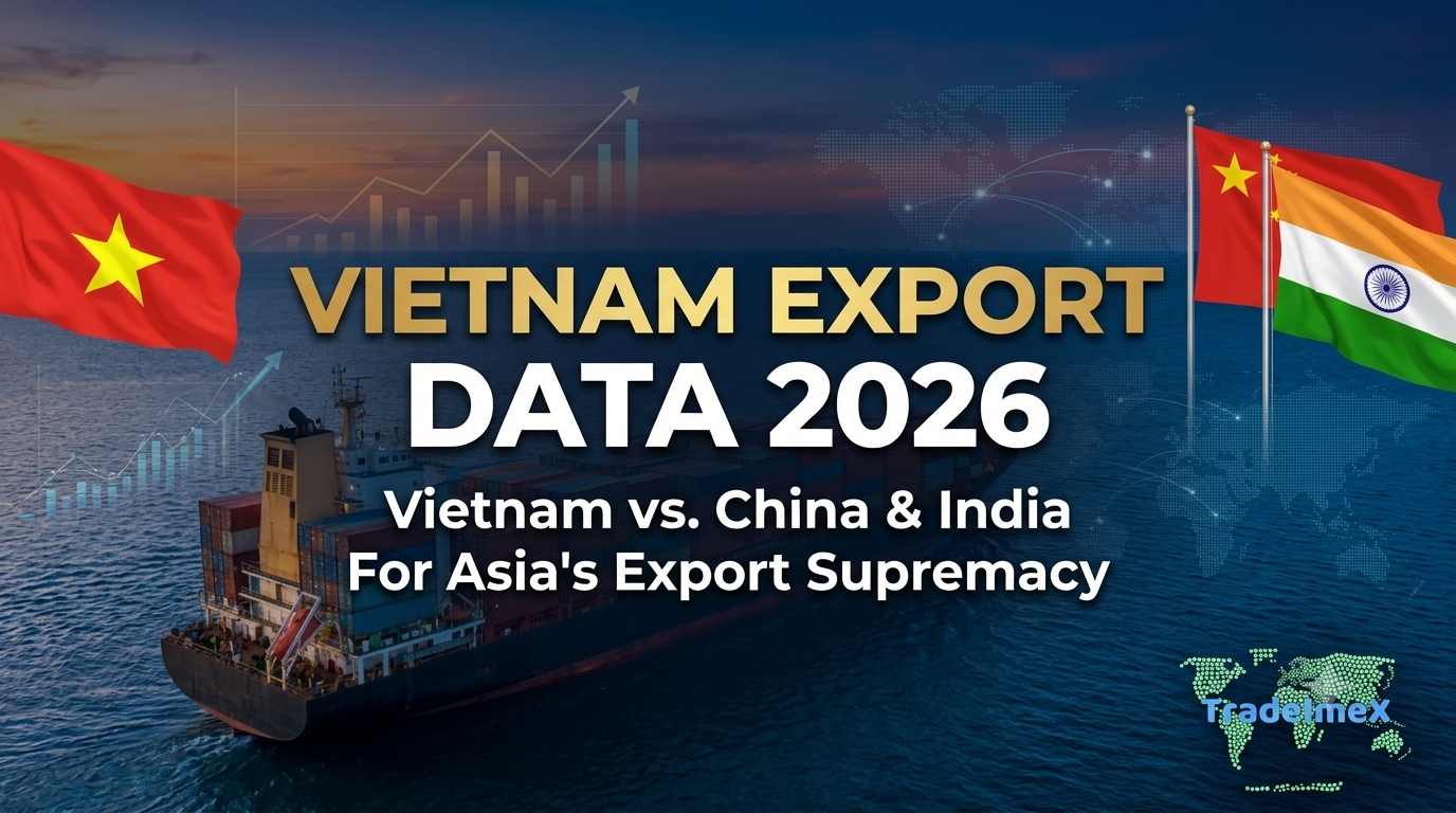 Vietnam vs. China & India For Asia's Export Supremacy