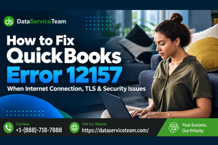 QuickBooks Error 12157 troubleshooting for internet, TLS, firewall, proxy, and update problems