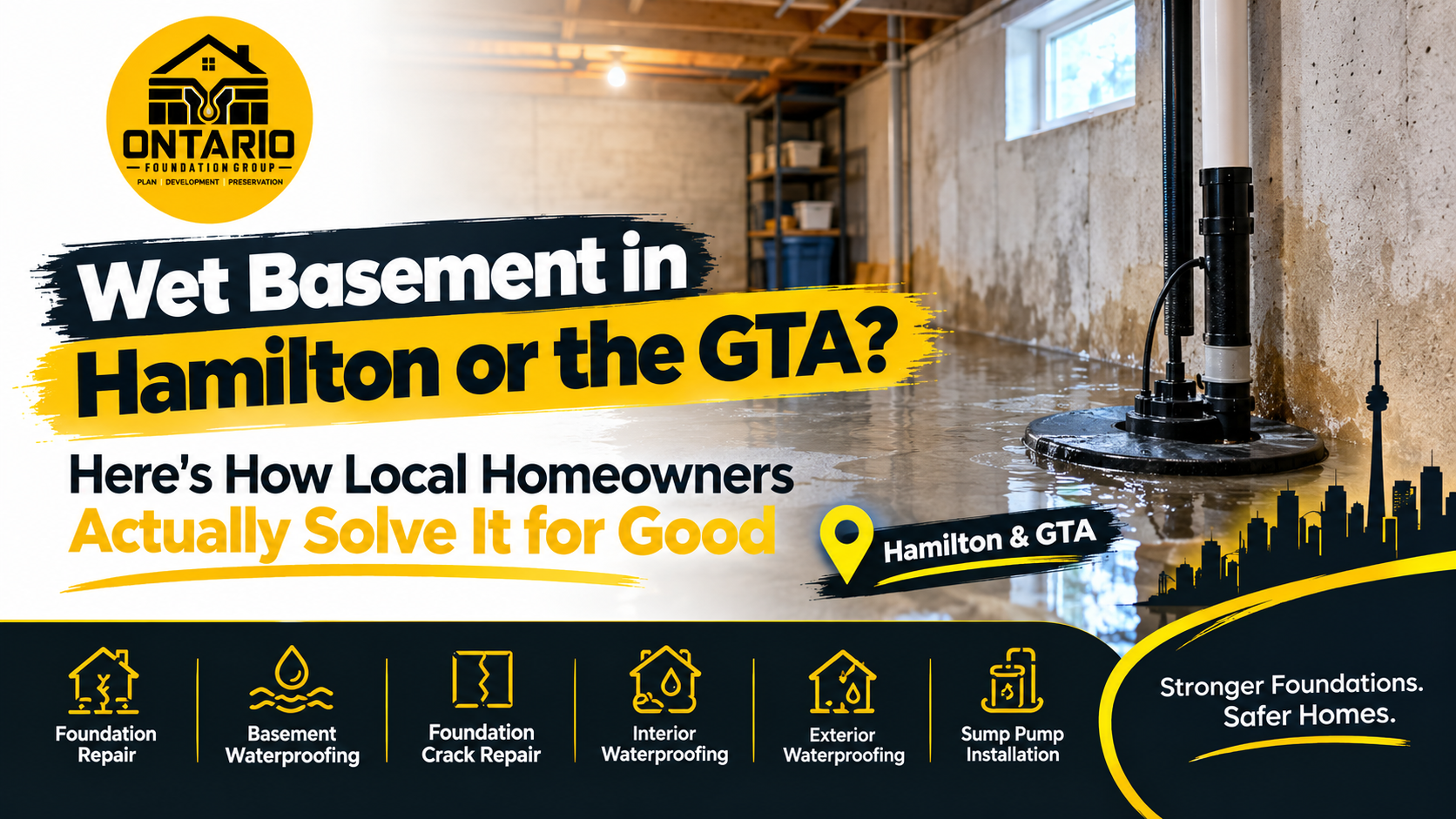 Wet Basement in Hamilton or the GTA Here's How Local Homeowners Actually Solve It for Good